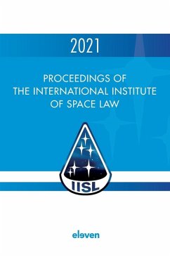 Cover Proceedings of the International Institute of Space Law 2021