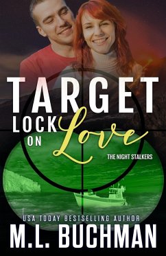 Target Lock on Love - Buchman, M. L.