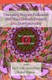 Disrupting Program Evaluation and Mixed Methods Research for a More Just Society (eBook, PDF)