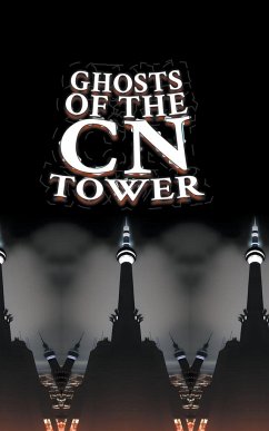 Ghosts of the CN Tower - Charlton, Matti