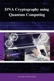DNA cryptography using quantum computing