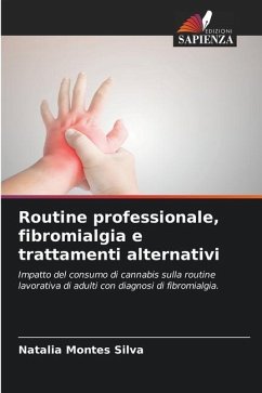 Routine professionale, fibromialgia e trattamenti alternativi - Montes Silva, Natalia