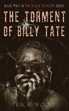 The Torment of Billy Tate - Wood, Rick