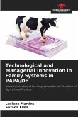 Technological and Managerial Innovation in Family Systems in PAPA/DF