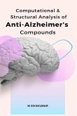 Computational & Structural Analysis of Anti-Alzheimer's Compounds
