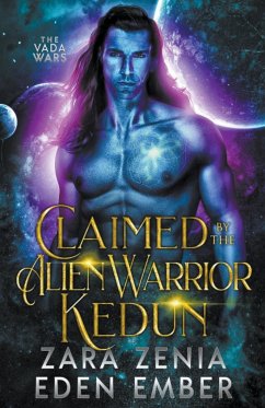 Claimed By The Alien Warrior Kedun - Ember, Eden