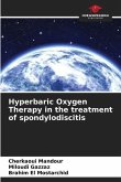 Hyperbaric Oxygen Therapy in the treatment of spondylodiscitis