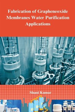 Fabrication of graphene oxide membranes water purification applications - Kumar, Shani