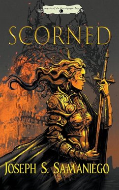 Scorned - Samaniego, Joseph S.