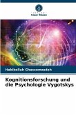 Kognitionsforschung und die Psychologie Vygotskys