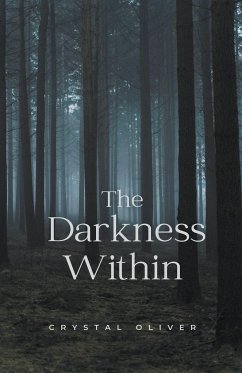 The Darkness Within - Oliver, Crystal