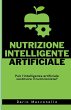Nutrizione Intelligente Artificiale - Bild 1