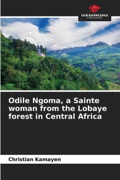 Odile Ngoma, a Sainte woman from the Lobaye forest in Central Africa - Kamayen, Christian