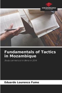 Fundamentals of Tactics in Mozambique - Lourenco Fumo, Eduardo