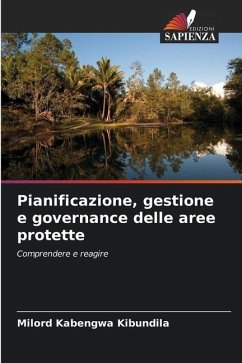 Pianificazione, gestione e governance delle aree protette - Kabengwa Kibundila, Milord