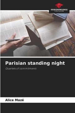 Parisian standing night - Mazé, Alice