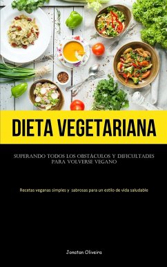 Dieta Vegetariana - Oliveira, Jonatan