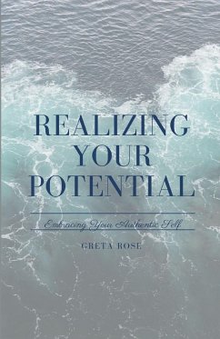 Realizing Your Potential - Rose, Greta