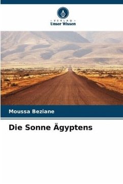 Die Sonne Ägyptens - Beziane, Moussa