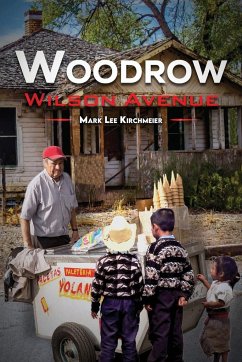 Woodrow Wilson Avenue - Kirchmeier, Mark Lee