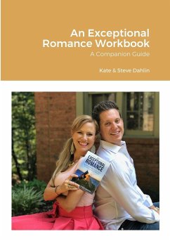 An Exceptional Romance Workbook - Dahlin, Kate; Dahlin, Steve