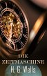 Die Zeitmaschine (eBook, ePUB) - Bild 1