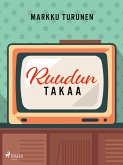 Ruudun takaa (eBook, ePUB)