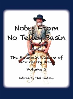 Notes From No Telley Basin Volume 3 - Hudson, Philip M