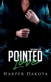 Pointed Love