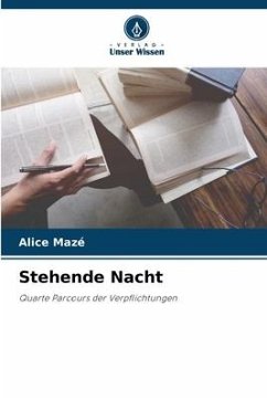 Stehende Nacht - Mazé, Alice