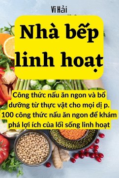 Nhà b¿p linh ho¿t - V¿ H¿i