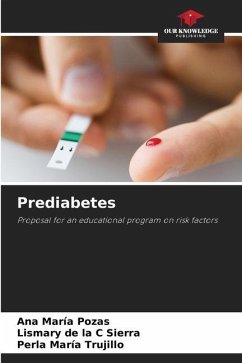 Prediabetes - Pozas, Ana María;Sierra, Lismary de la C;Trujillo, Perla María