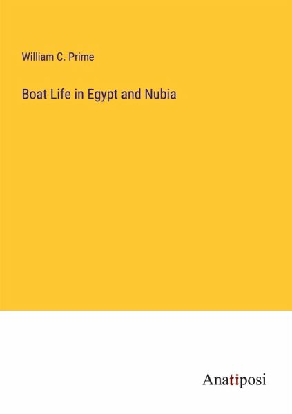 Boat Life in Egypt and Nubia Boat Life in Egypt and Nubia