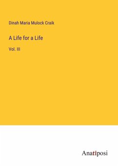 A Life for a Life - Craik, Dinah Maria Mulock