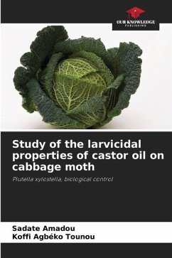Study of the larvicidal properties of castor oil on cabbage moth - Amadou, Sadate;Tounou, Koffi Agbéko