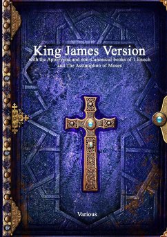 King James Version with the Apocrypha and non-Canonical books of 1 Enoch and The Assumption of Moses - Various