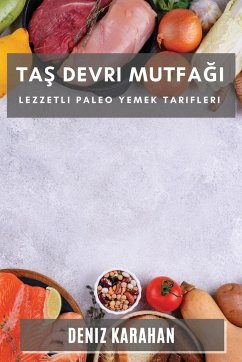 Ta¿ Devri Mutfa¿¿ - Karahan, Deniz