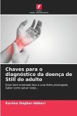 Chaves para o diagnóstico da doença de Still do adulto