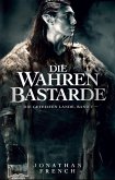 Die Wahren Bastarde (eBook, ePUB)