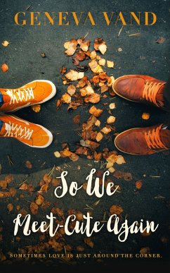 Cover So We Meet-Cute Again (eBook, ePUB)