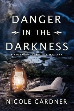 Danger in the Darkness - Gardner, Nicole