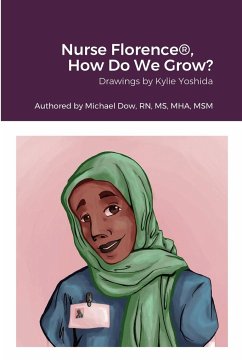 Nurse Florence®, How Do We Grow? - Dow, Michael