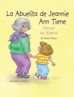 La Abuelita de Jeannie Ann Tiene Cáncer de Mama - Davies, Diane