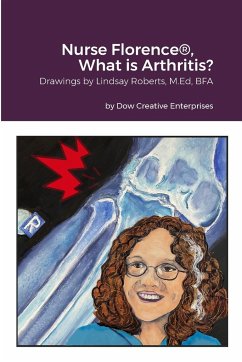 Nurse Florence®, What is Arthritis? - Dow, Michael