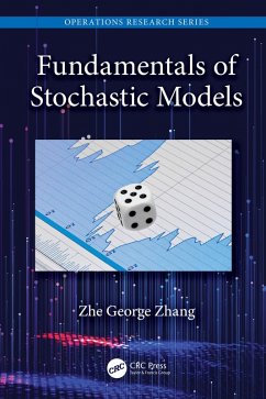 Fundamentals of Stochastic Models (eBook, PDF) - Zhang, Zhe George