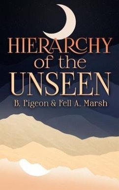 Hierarchy of the Unseen (eBook, ePUB) - Pigeon, B.; Marsh, Fell