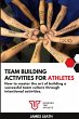Team Building Activities for Athletes - Bild 1