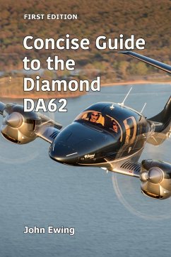 Concise Guide to the Diamond DA62 - Ewing, John