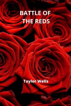 BATTLE OF THE REDS - Wells, Taylor