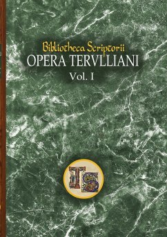 Opera Tertulliani - Tertullianus, Quintus Septimius Florens